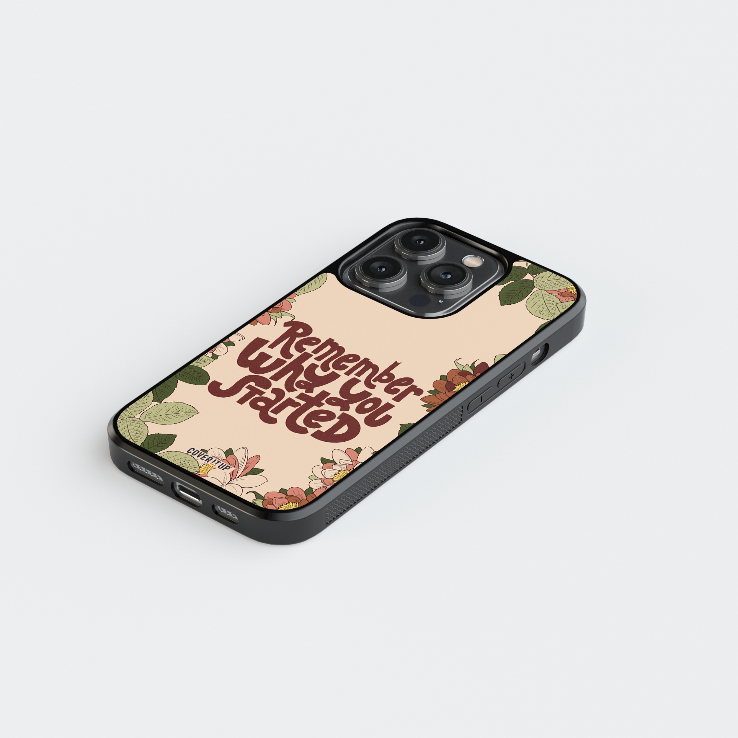 Remember Why You Started Glass Case