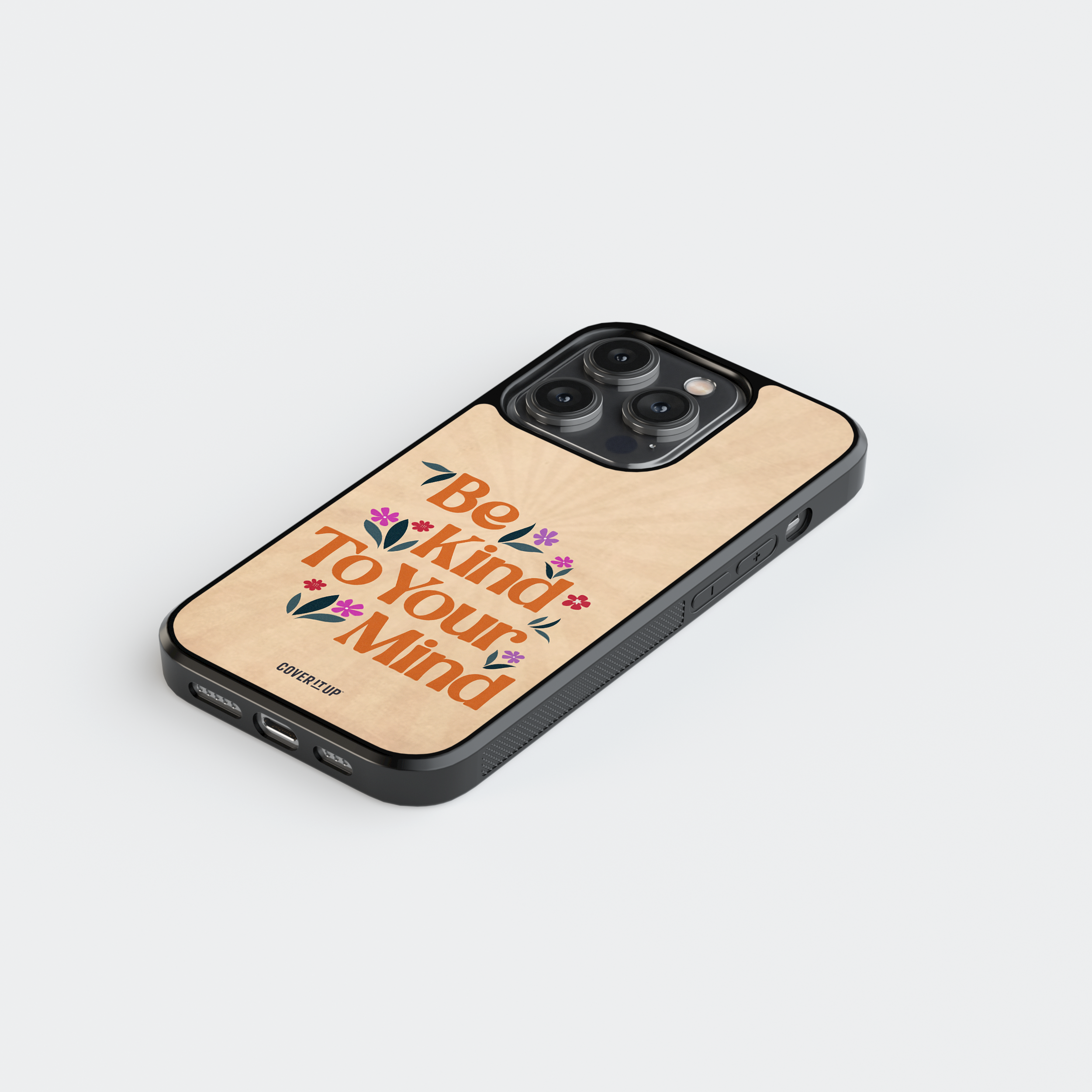 Be Kind To Your Mind Glass Case