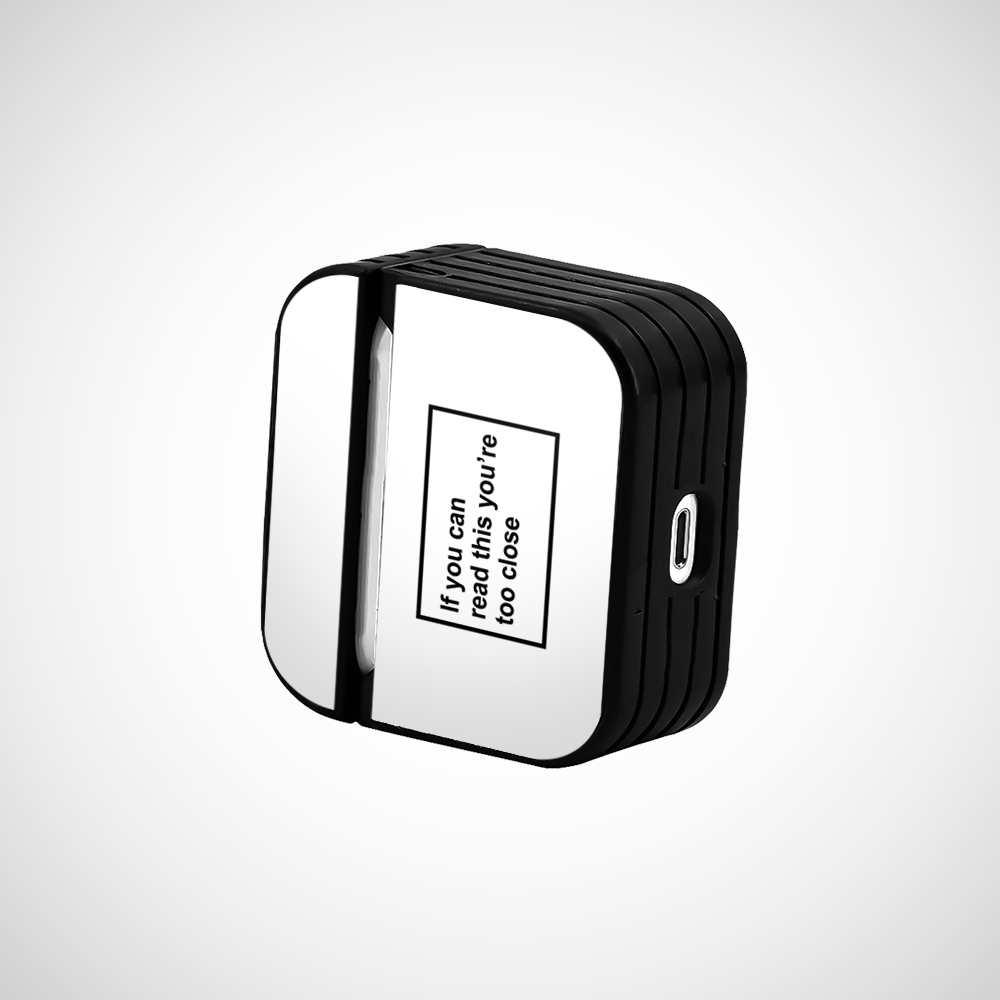 You are too close Glass Airpods 3rd Gen Case Covers