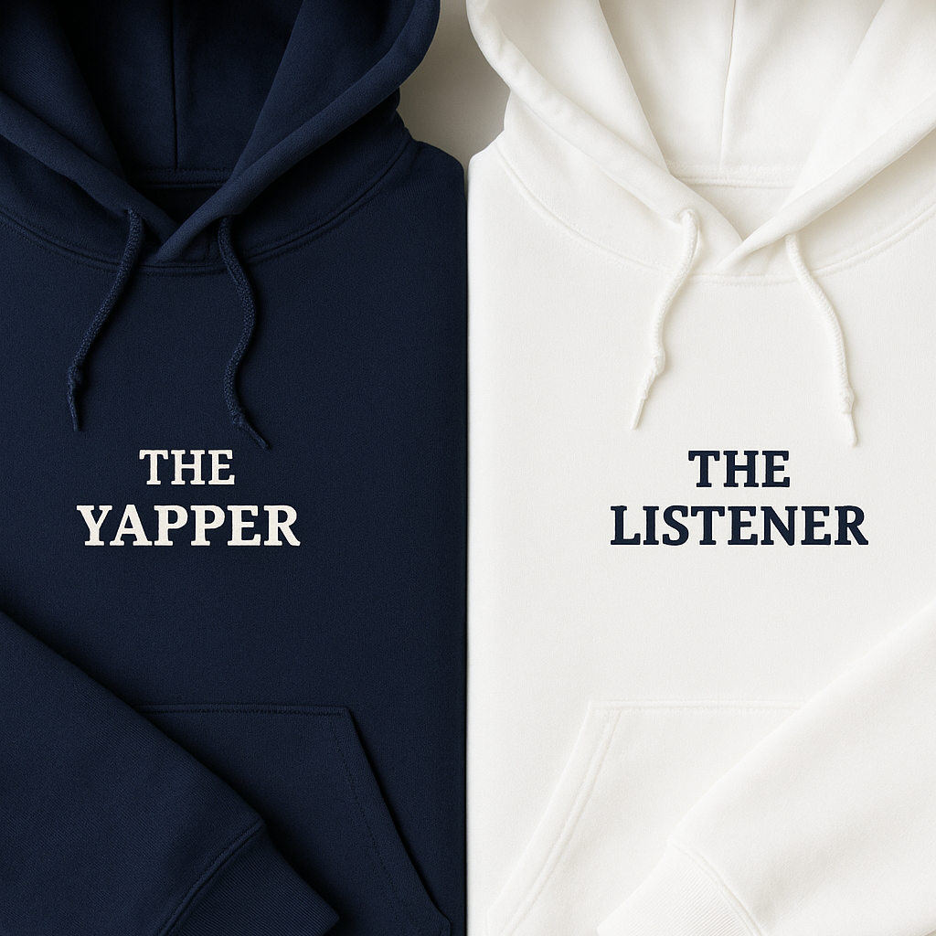 The Yapper & The Listener Couple Hoodies