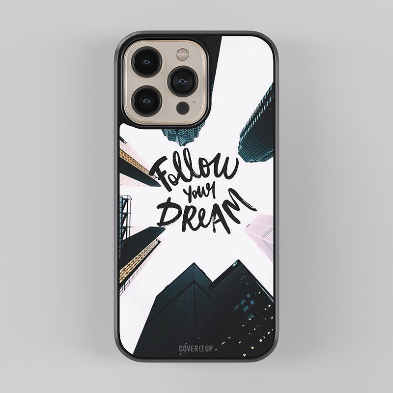 Follow Your Dream Glass Case
