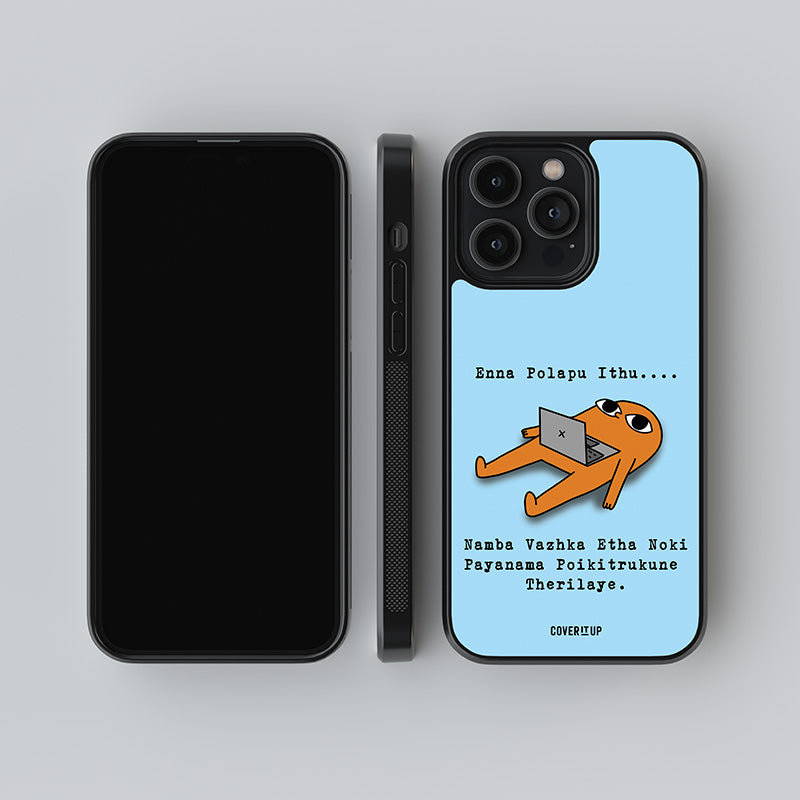 Enna Polapu ithu Glass Case