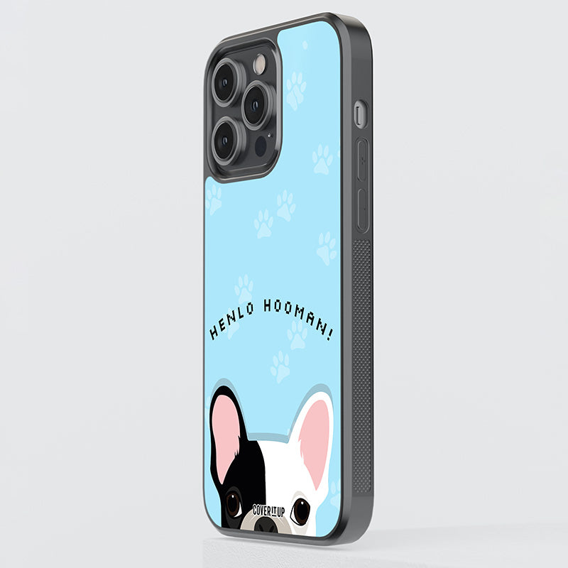 Henloo Hooman Glass Case