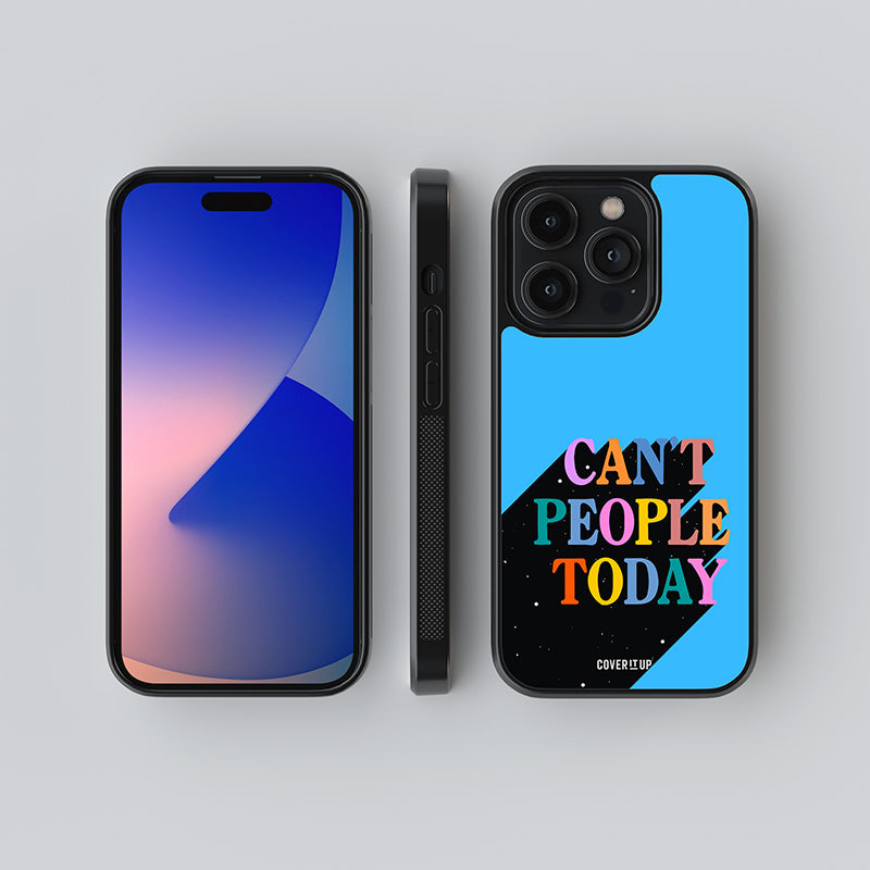 Cant people Today Glass Case