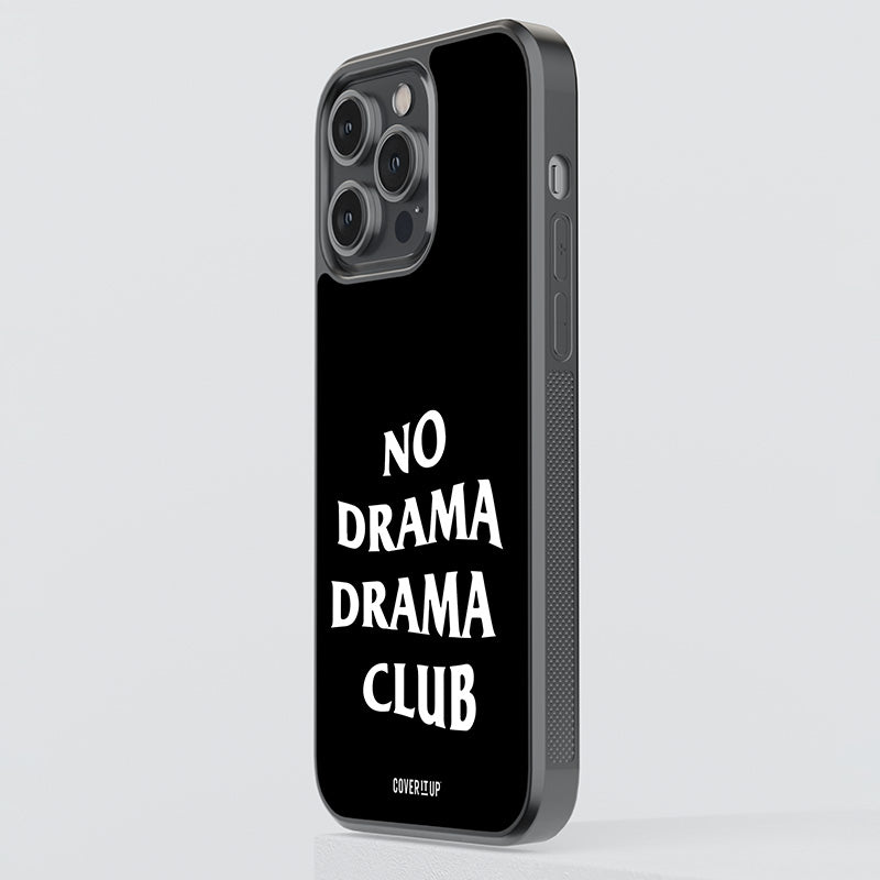 No Drama Drama Club Glass Case