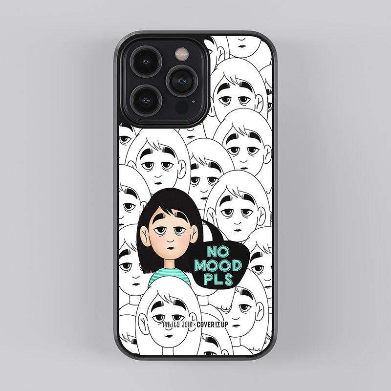 No Mood Pls Girl Glass Case