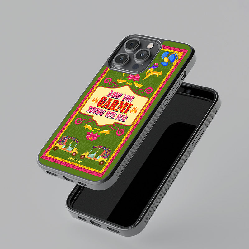 Garmi Shuru Hui Hai Glass Case