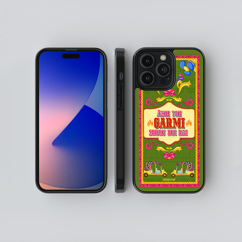 Garmi Shuru Hui Hai Glass Case