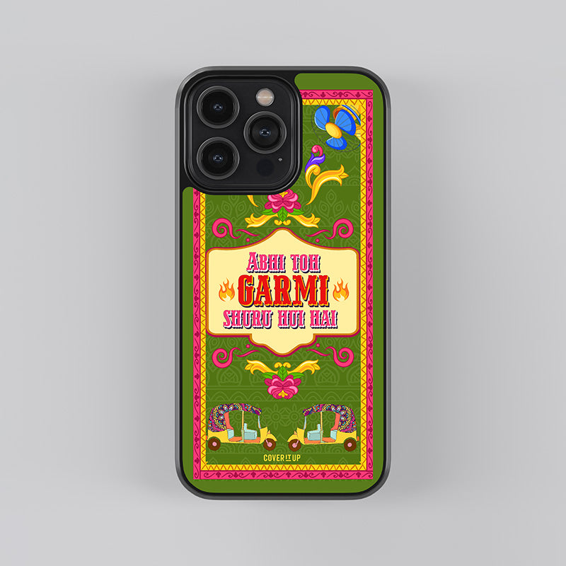 Garmi Shuru Hui Hai Glass Case