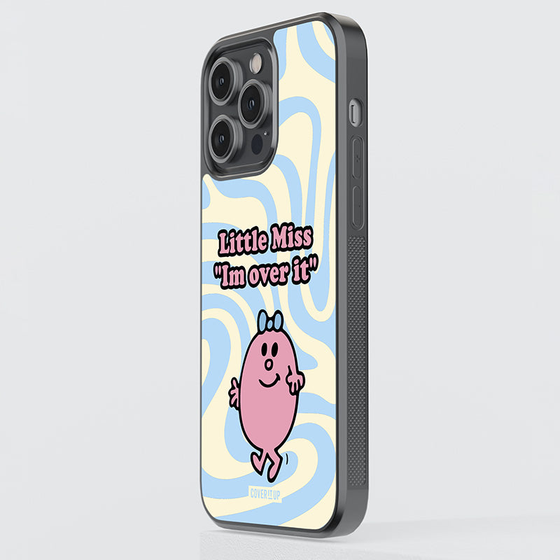Little Miss I'm Over It Glass Case