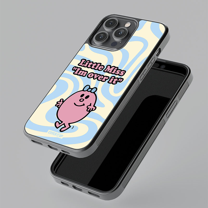 Little Miss I'm Over It Glass Case