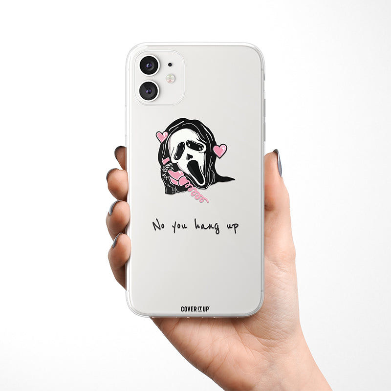 No You Hang Up Clear Silicone Case