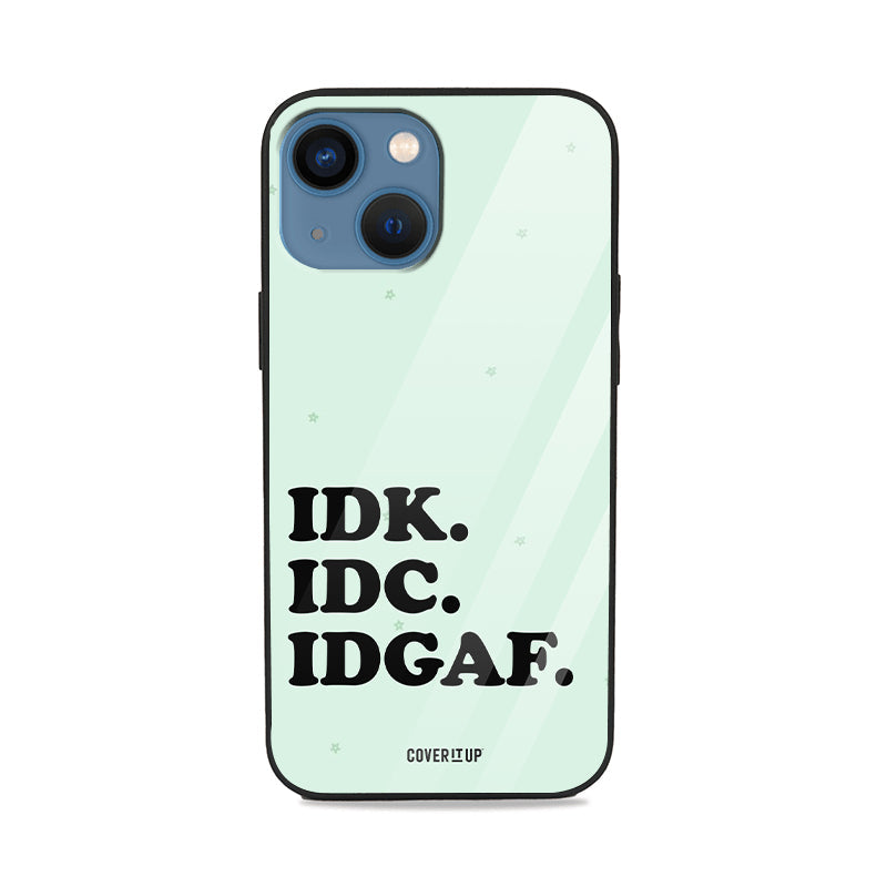 IDGAF Glass Case
