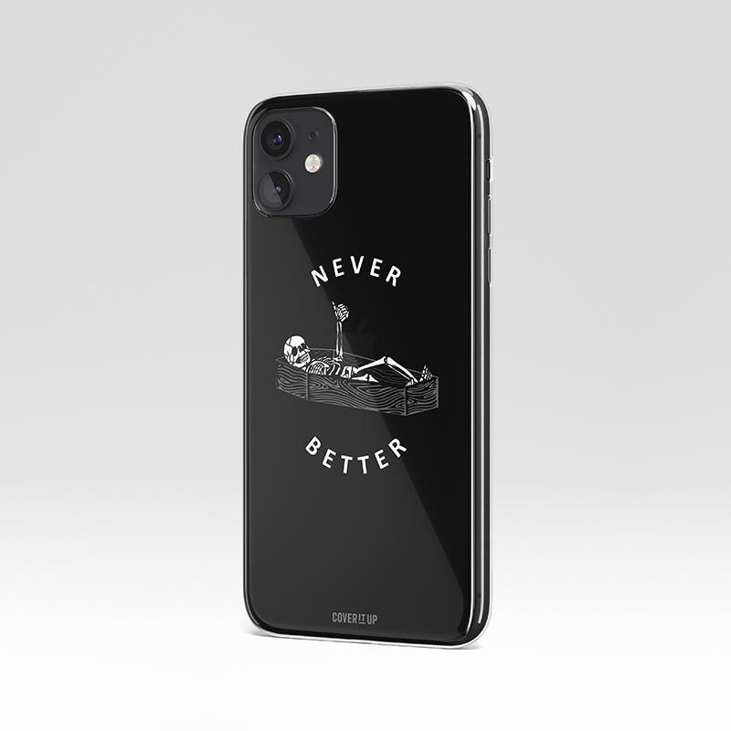 Never Better Clear Silicone Case