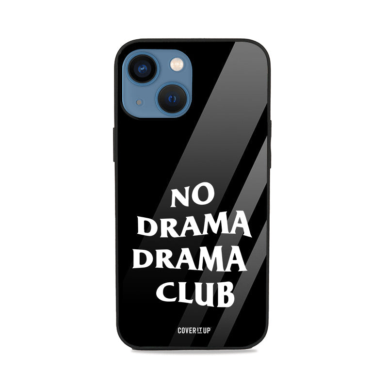 No Drama Drama Club Glass Case