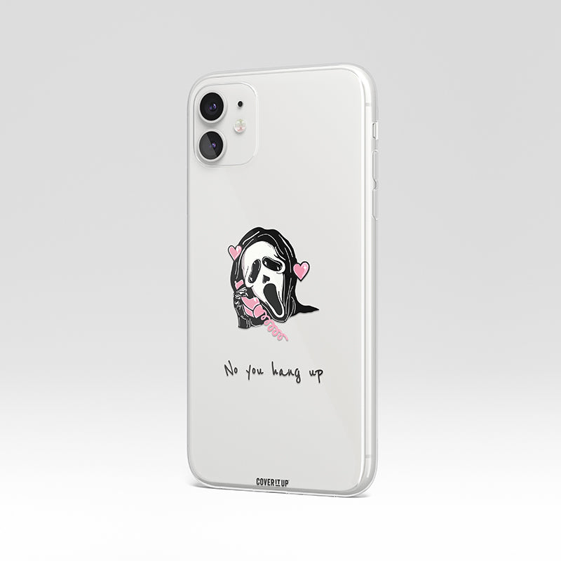 No You Hang Up Clear Silicone Case