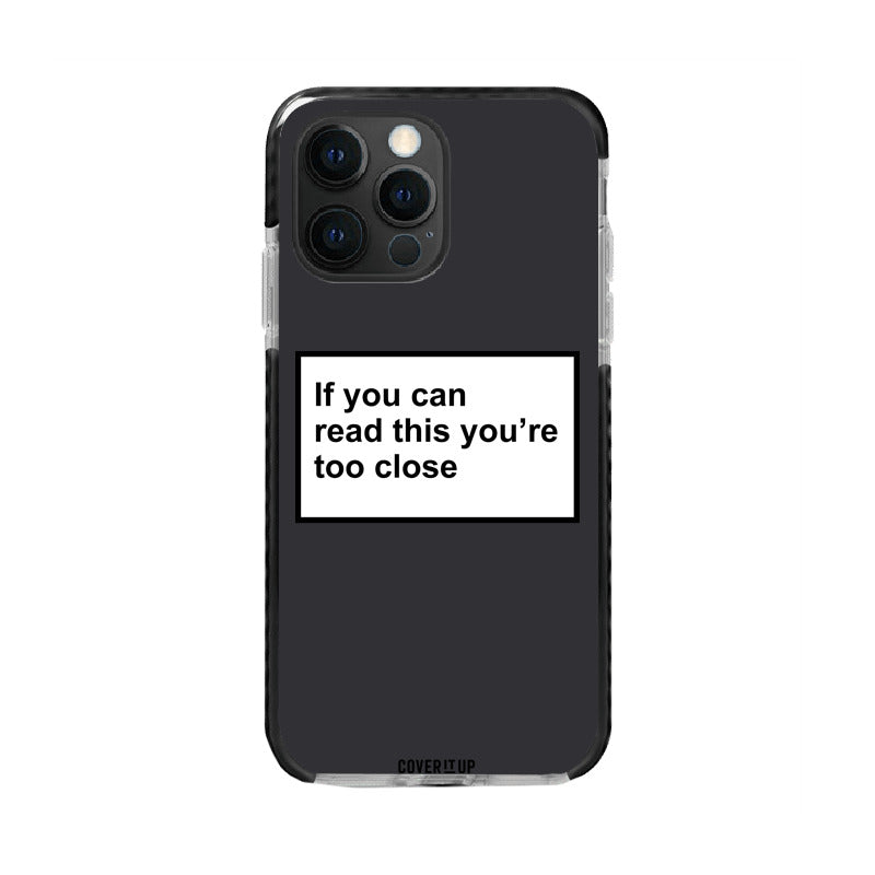 You Are Too Close Bumper Case