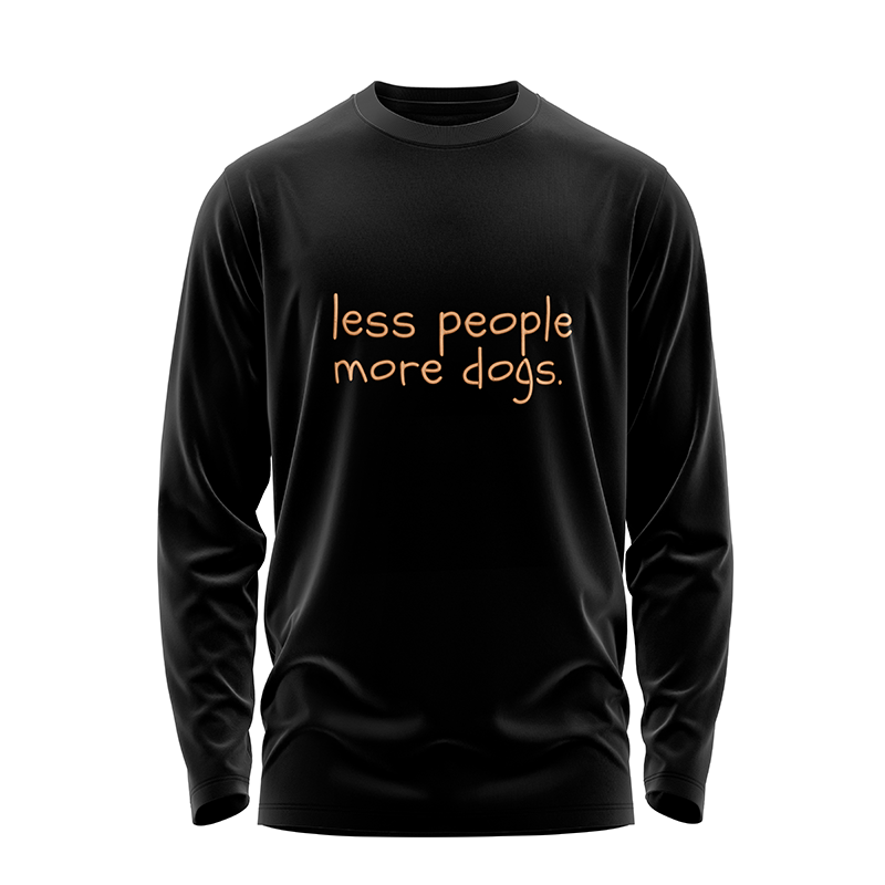 Less People More Dogs Sweatshirt