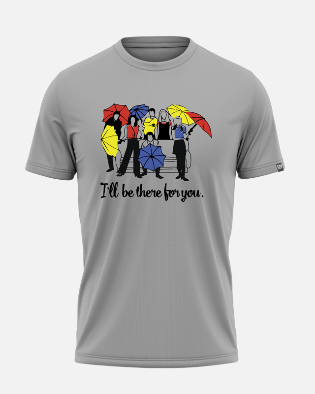 Friends I'll Be There For You T-Shirt