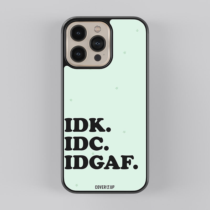 IDGAF Glass Case