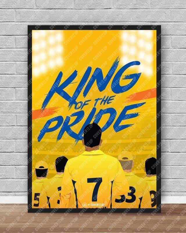 Official Chennai Super Kings CSK King Of The Pride Poster