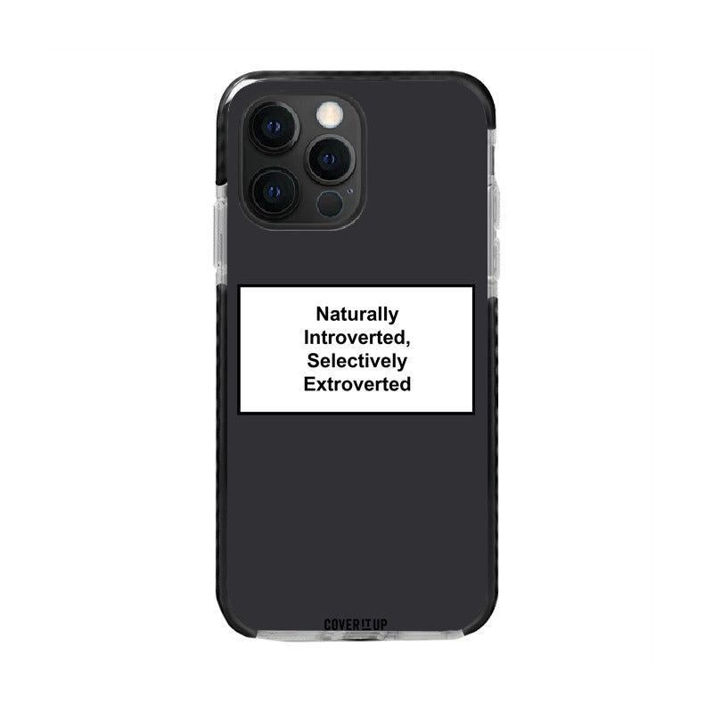  Naturally Introverted Selectively Extroverted Bumper Case