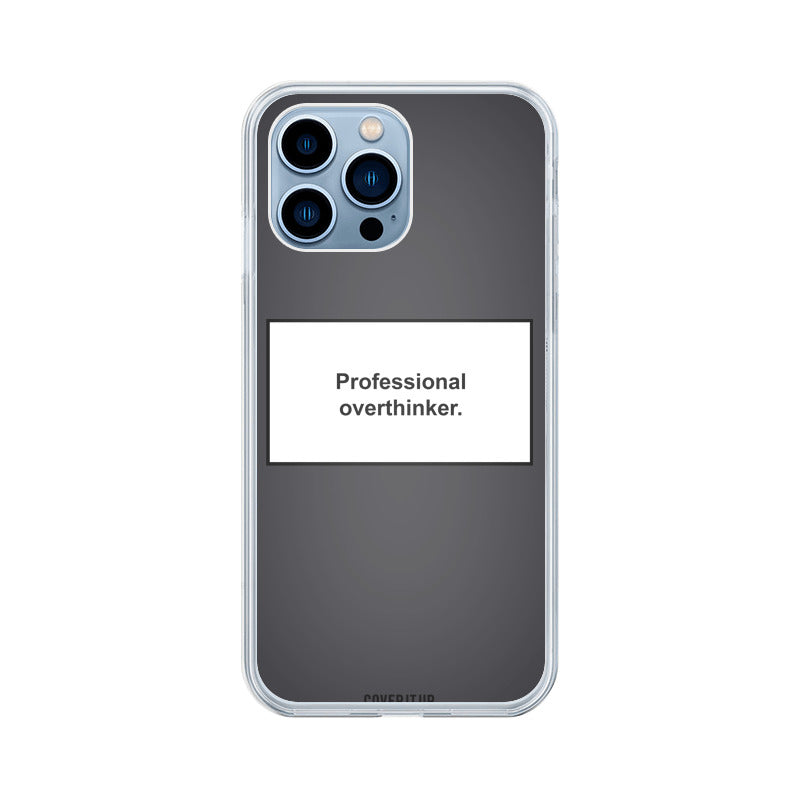  Professional Overthinker Clear Silicone Case