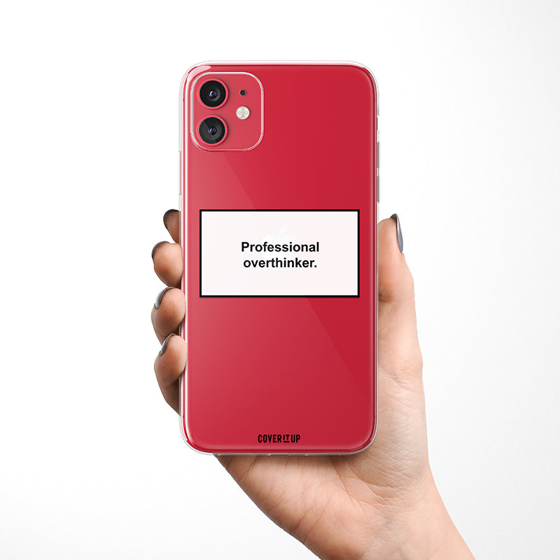 Professional Overthinker Clear Silicone Case